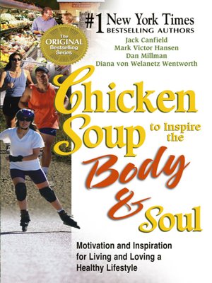 cover image of Chicken Soup to Inspire the Body & Soul